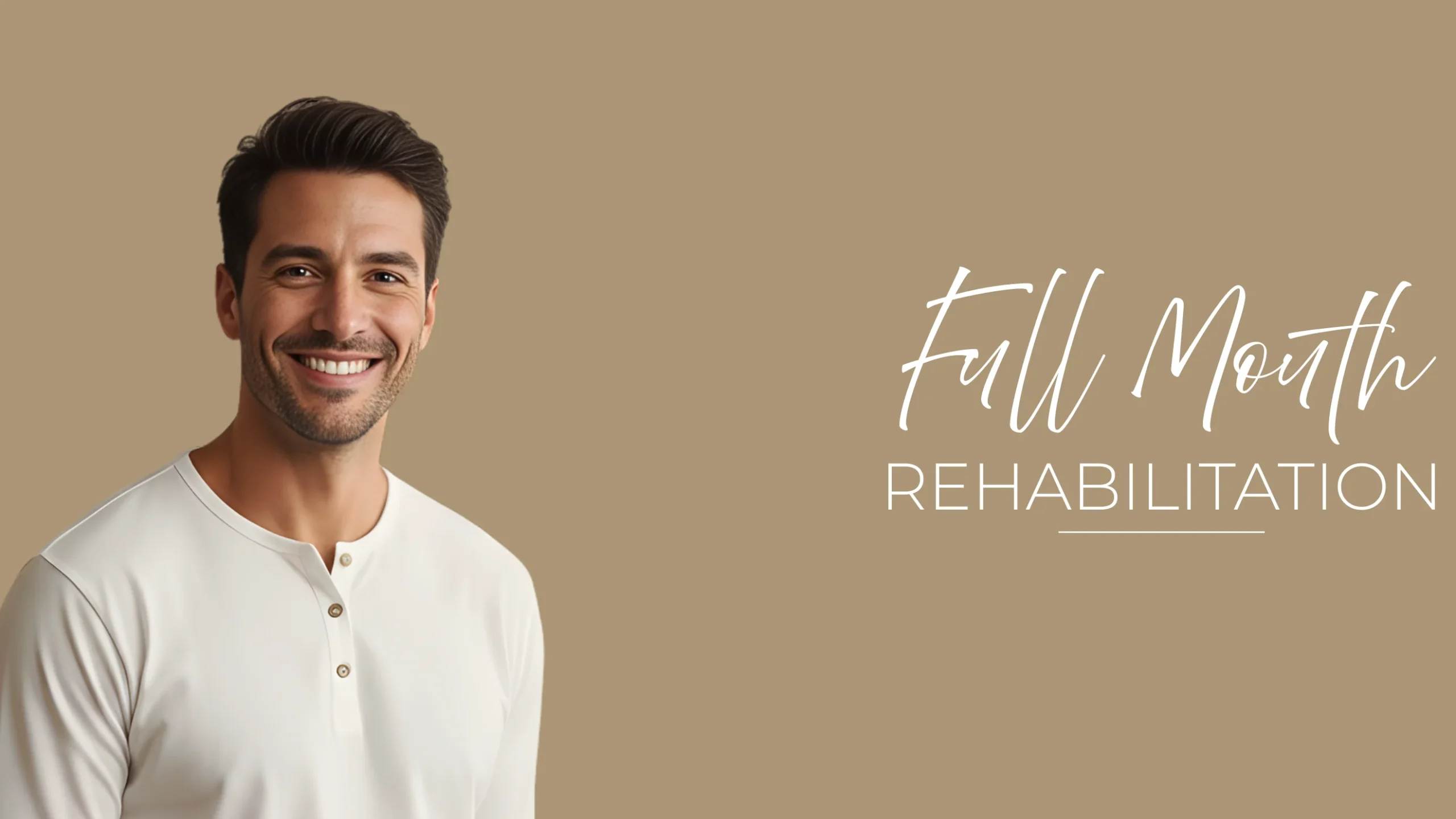 Full Mouth Rehabilitation